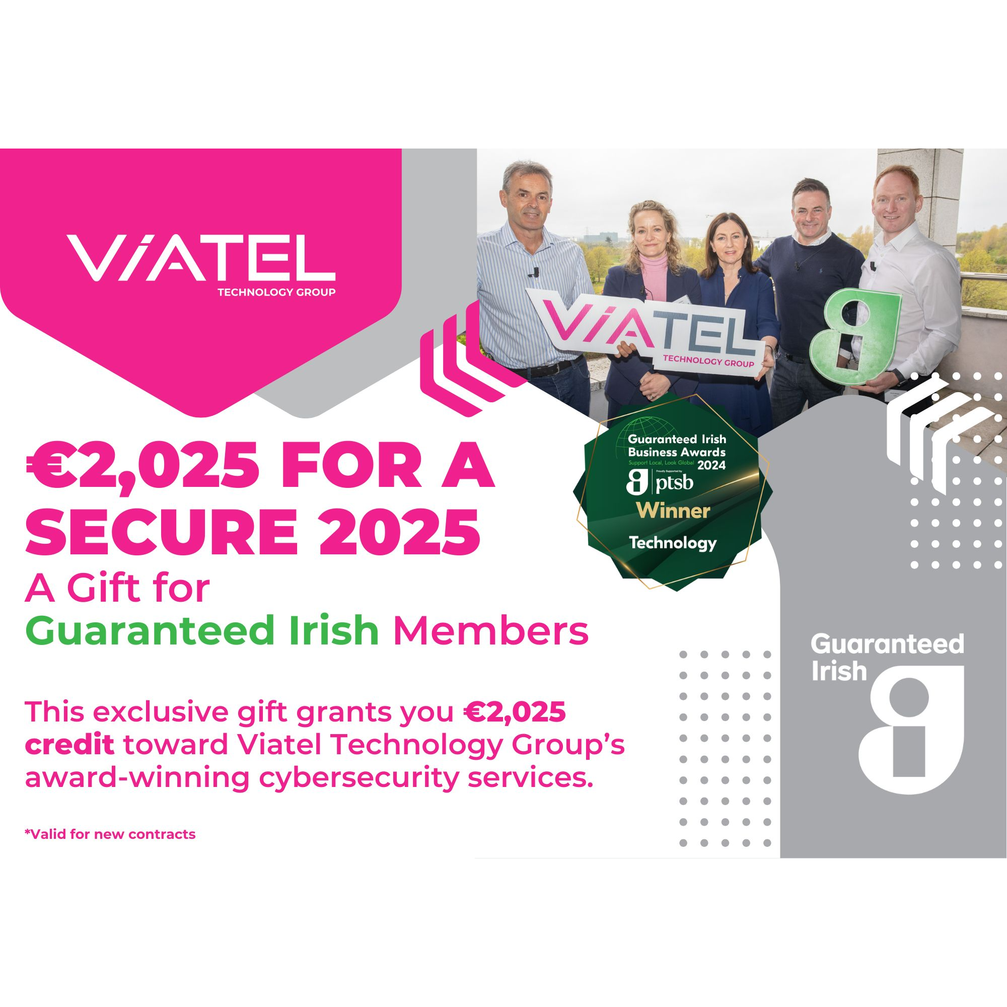 €2,025 for A Secure 2025- A Gift for Guaranteed Irish Members Logo