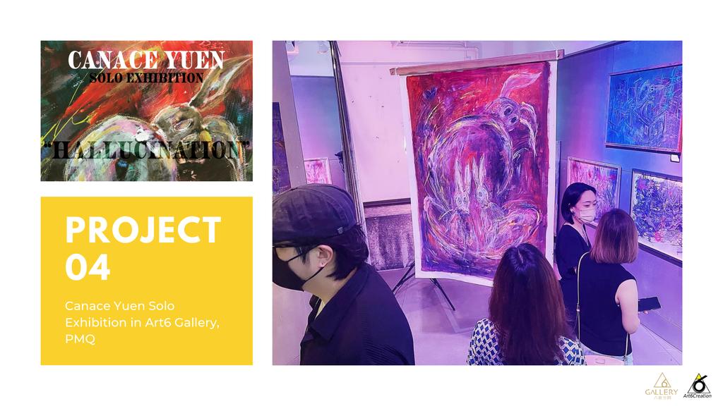 Canace Yuen Solo Exhibition in Art6 Gallery, PMQ