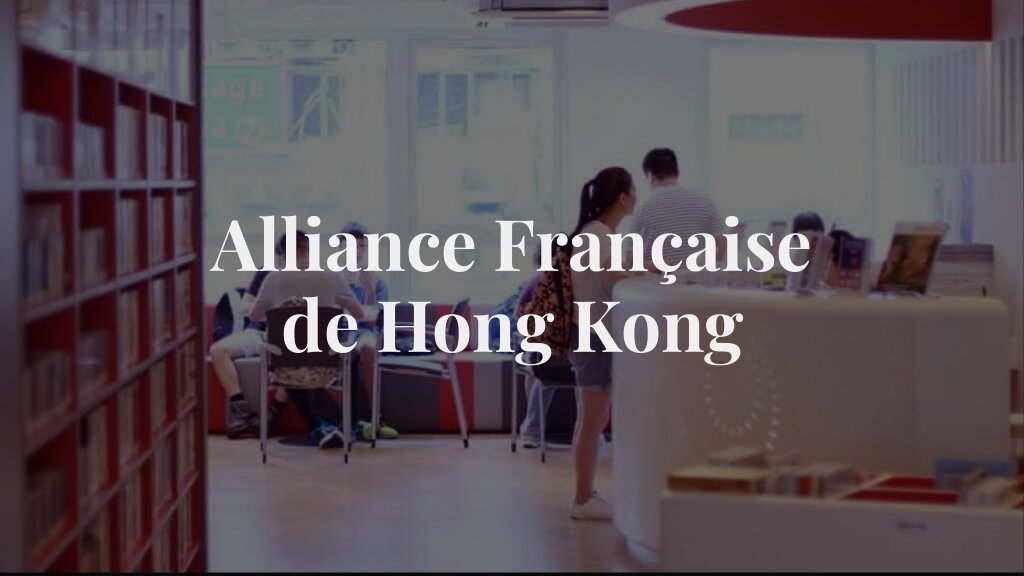 Alliance Française de Hong Kong - Celebrating 70 years of French Legacy