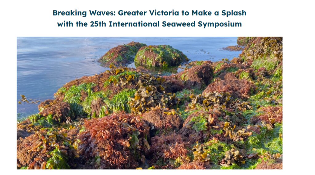 Greater Victoria to Host the 25th International Seaweed Symposium