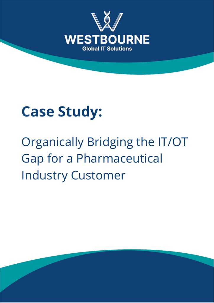 Organically Bridging the IT-OT Gap for a Pharmaceutical Industry Customer