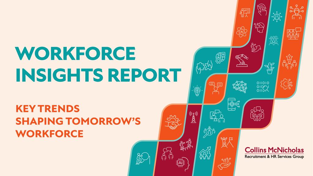 Collins McNicholasWorkforce Insights Report